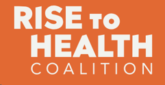 Rise to Health Coalition