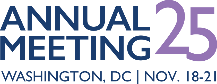 Annual Meeting 25 Washington DC November 18 - 21, 2025